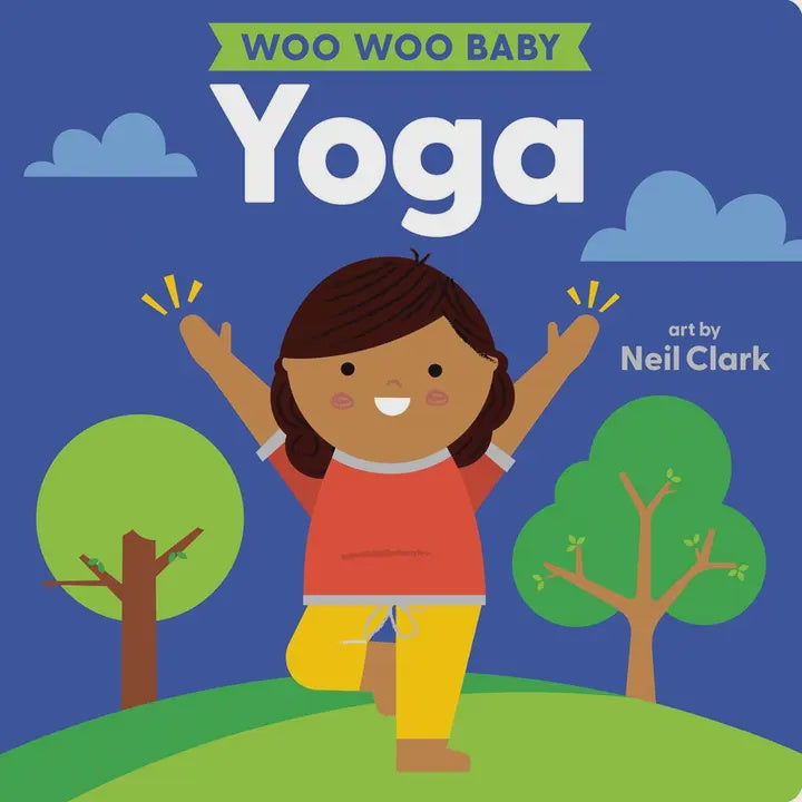 Woo Woo Baby: Yoga