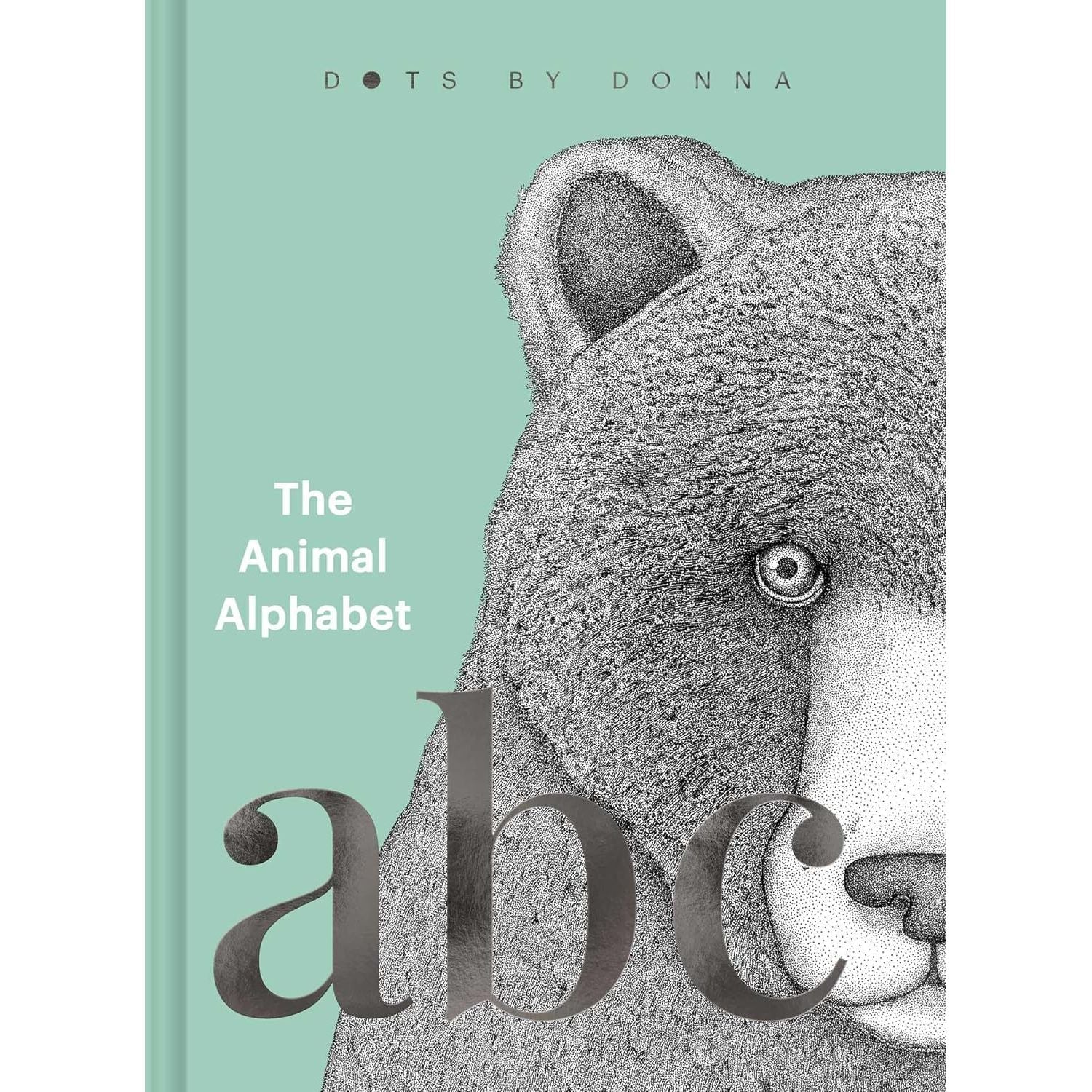 Animal Alphabet: Dots by Donna