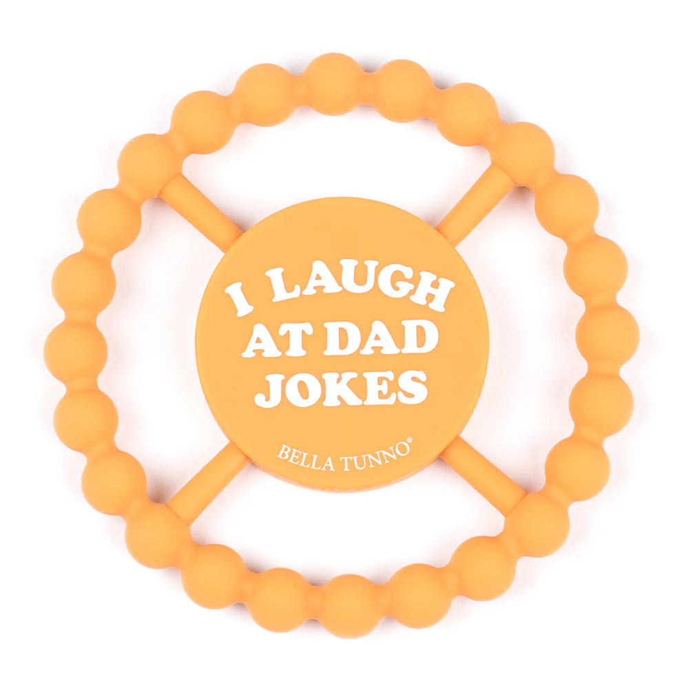 Happy Teether - I Laugh at Dad Jokes